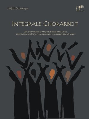 cover image of Integrale Chorarbeit